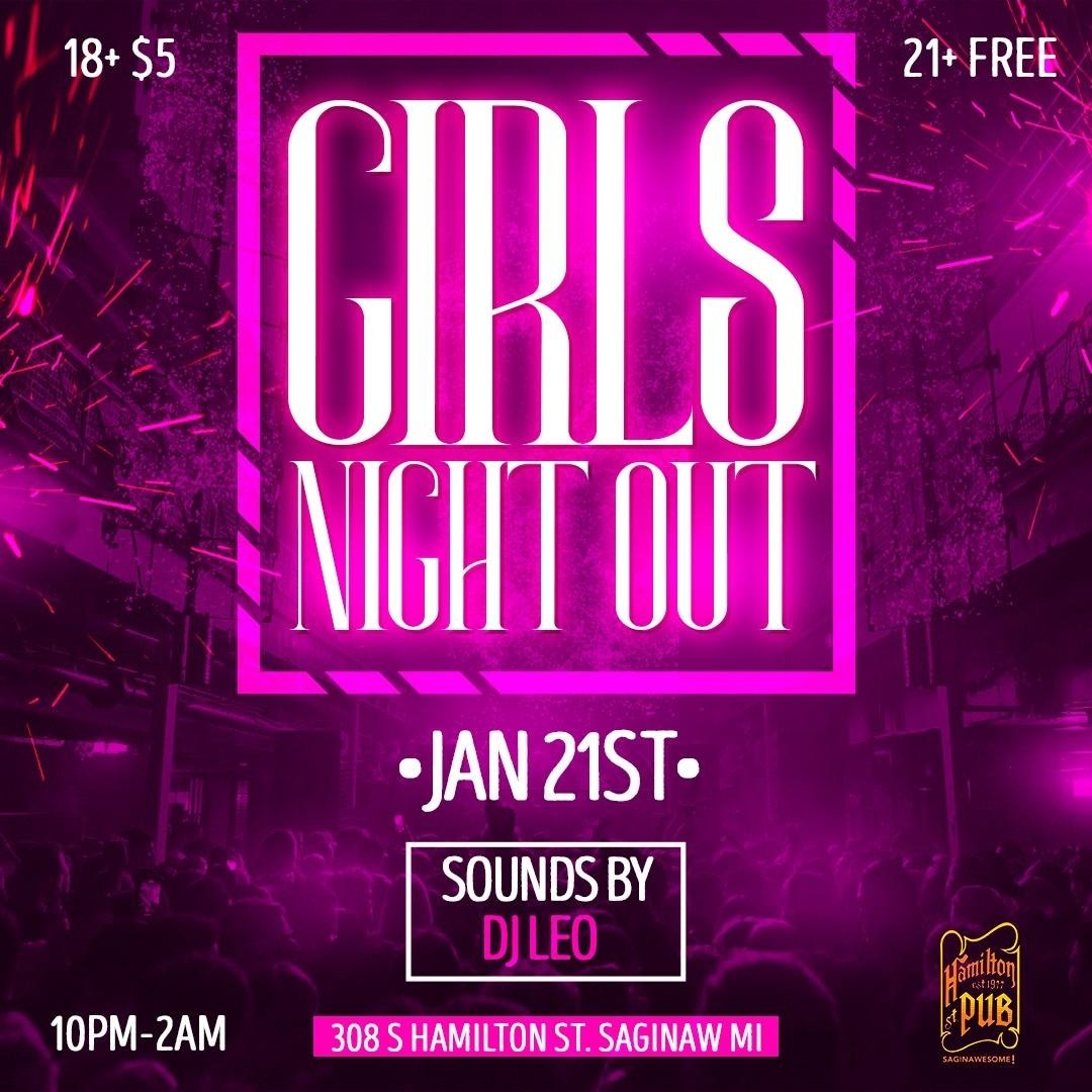 GIRLS' NIGHT OUT WITH DJ LEO